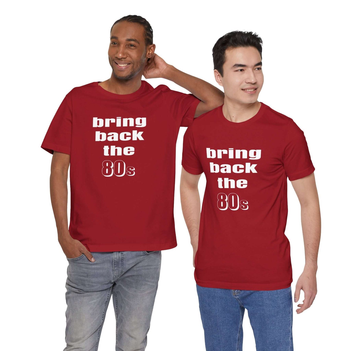 BRING BACK THE 80s T-SHIRT