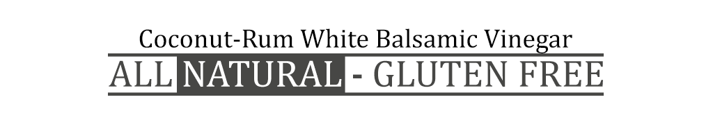 Coconut-Rum White Balsamic Vinegar