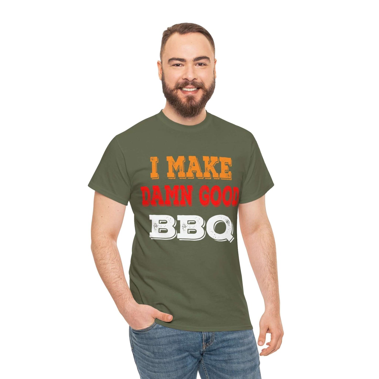 I MAKE DAMN GOOD BBQ T-SHIRT