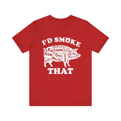 I'D SMOKE THAT PIG BBQ T-SHIRT