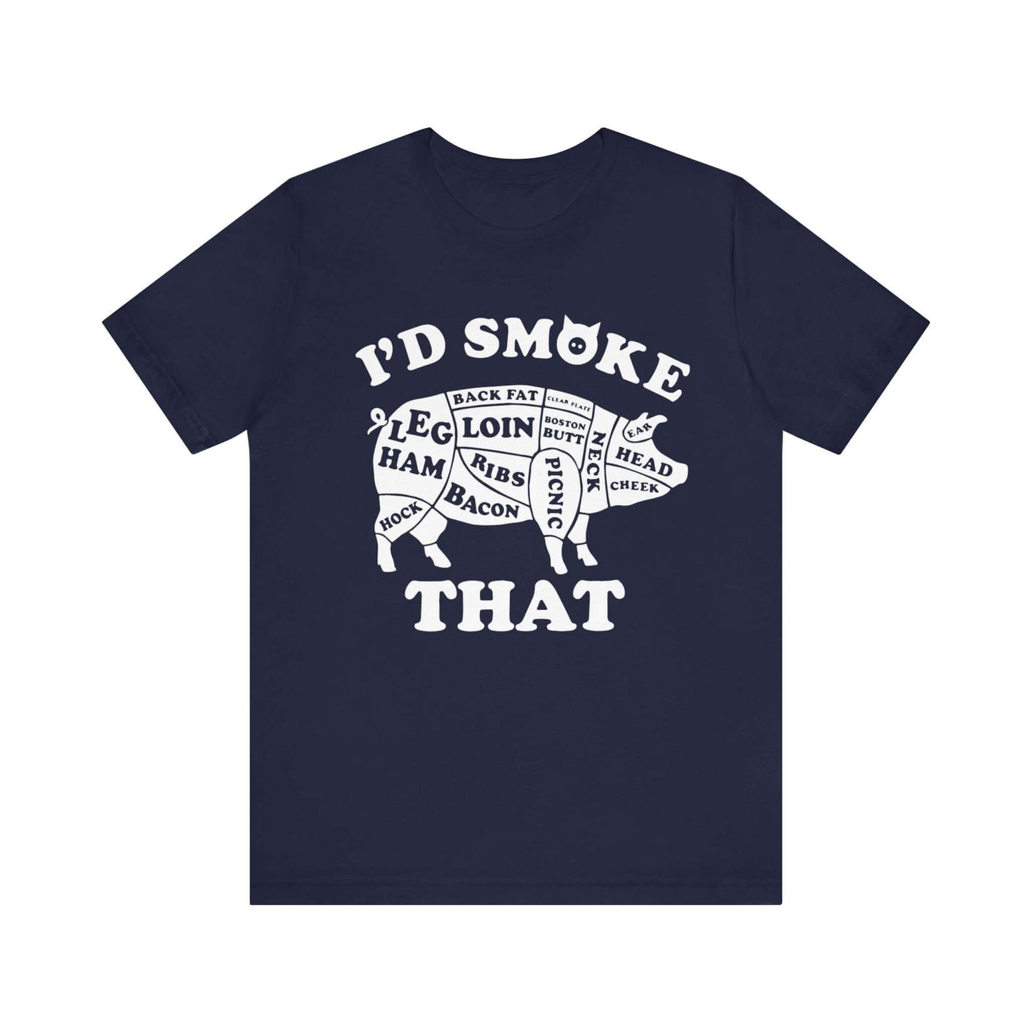 I'D SMOKE THAT PIG BBQ T-SHIRT