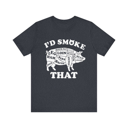 I'D SMOKE THAT PIG BBQ T-SHIRT