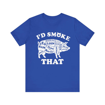 I'D SMOKE THAT PIG BBQ T-SHIRT