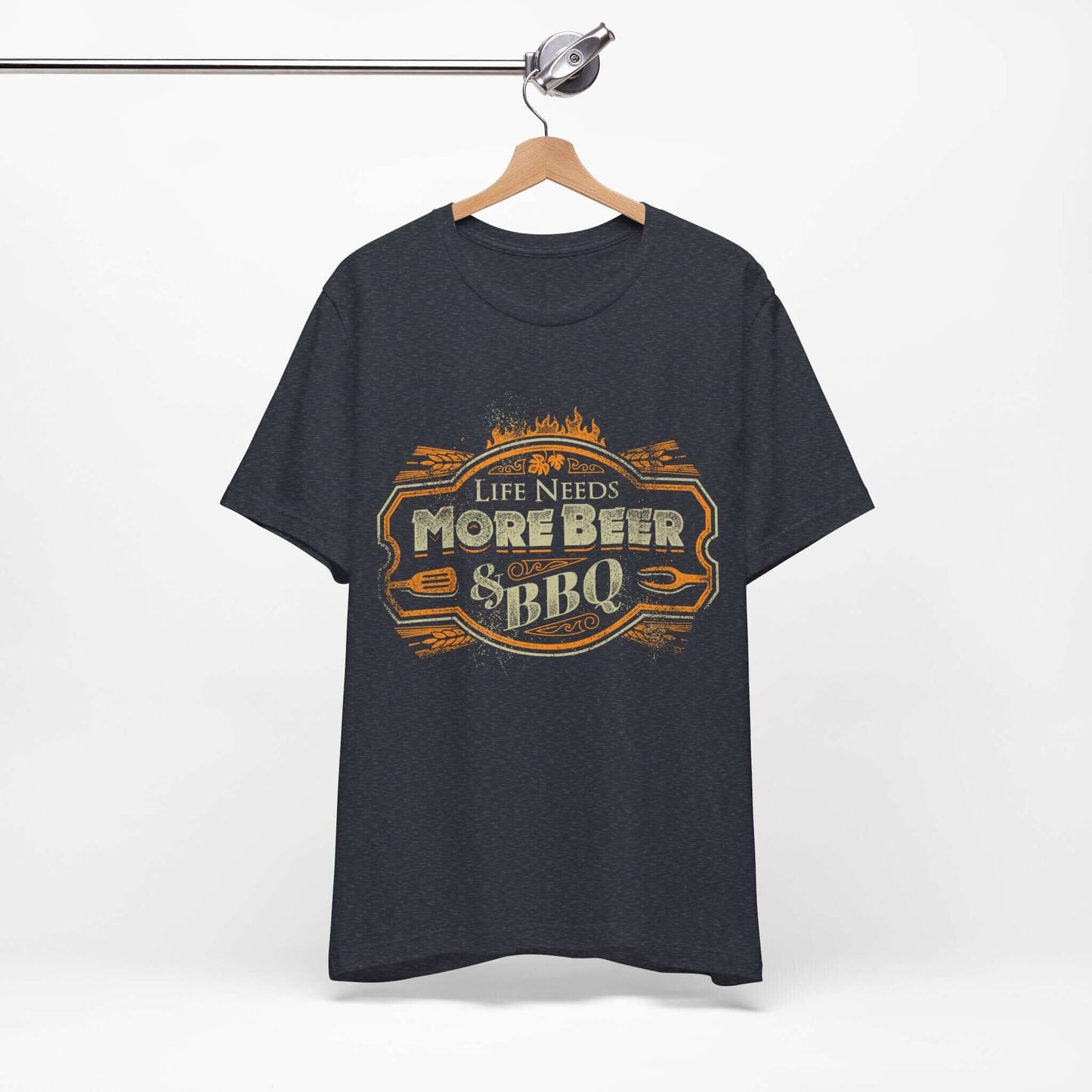 LIFE NEEDS MORE BEER & BBQ T-SHIRT