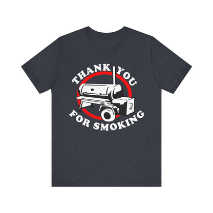 THANK YOU FOR SMOKING BBQ T-SHIRT