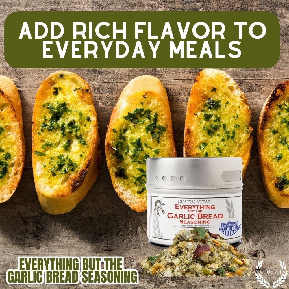 Everything But the Garlic Bread Seasoning | Gustus Vitae