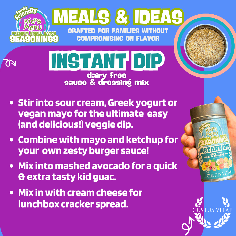 Kid’s Menu: Instant Dip Mix: Dairy-Free Sauce & Dressing Mix