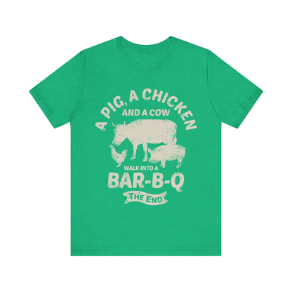 WALK INTO A BBQ T-SHIRT