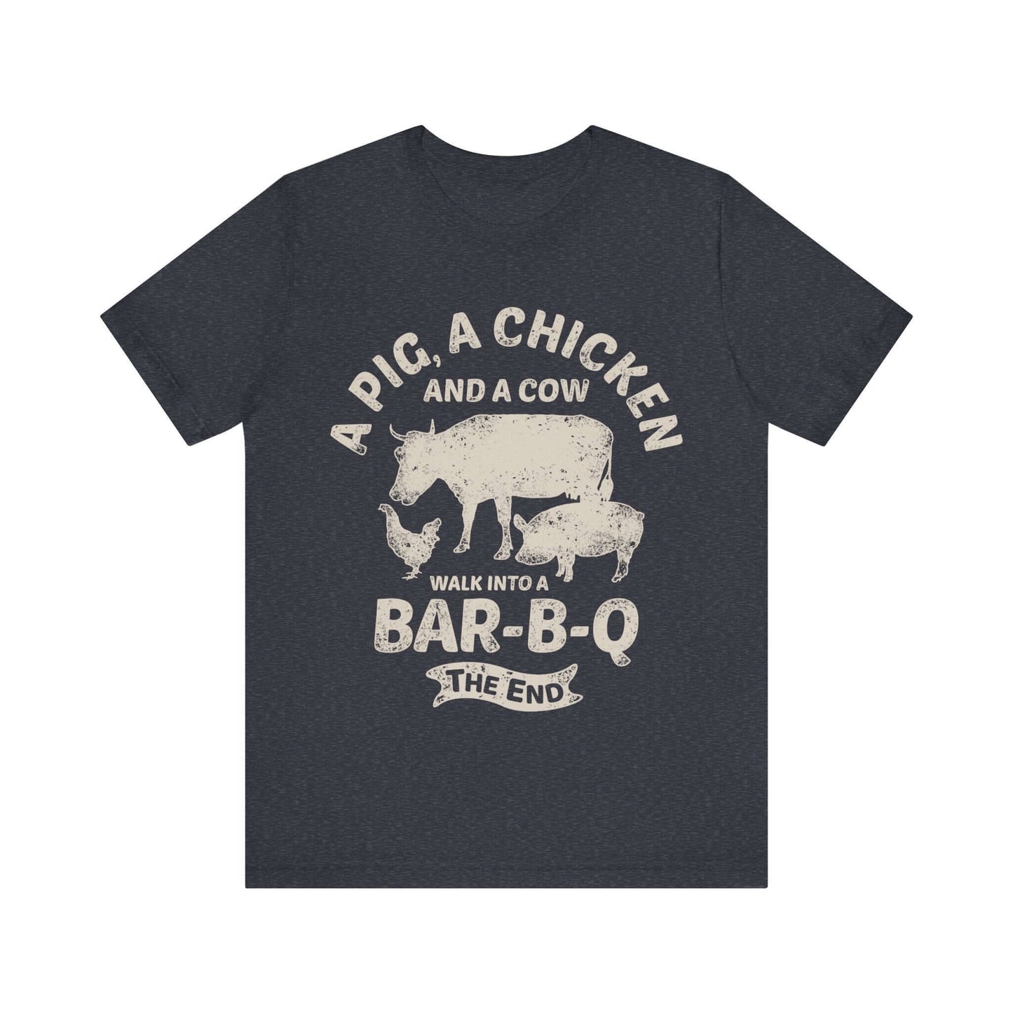 WALK INTO A BBQ T-SHIRT